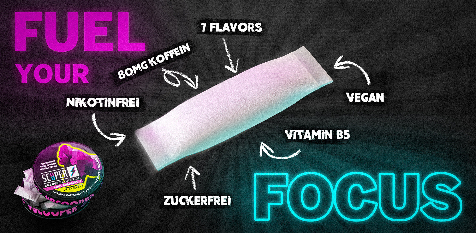 Ein Koffeinpouch umringt von seinen beschreibenden Eigenschaften. 7 Flavors 80mg Koffein Vega Vitamin b5
Zuckerfrei
Nikotinfrei